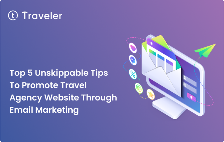 Promote Travel Agency Website Through Email Marketing Home