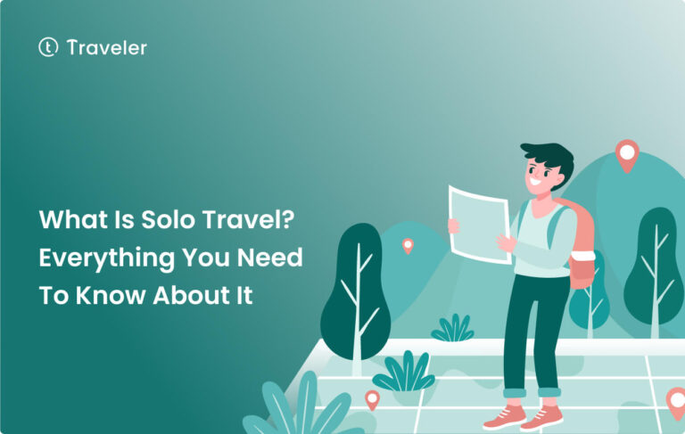 What is solo travel Everything you need to know about it Home