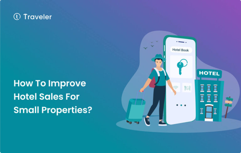 How To Improve Hotel Sales For Small Properties Home